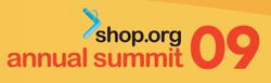 2009 Shop.org Annual Summit
